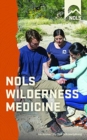Image for NOLS Wilderness Medicine