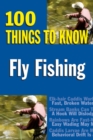 Image for Fly Fishing: 100 Things to Know