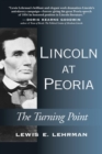 Image for Lincoln at Peoria: the turning point