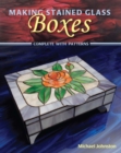 Image for Making stained glass boxes
