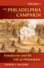 Image for The Philadelphia Campaign: Brandywine and the Fall of Philadelphia