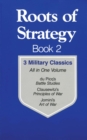 Image for Roots of strategy.: (3 military classics.)