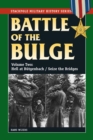 Image for The Battle of the Bulge: Hell at B++tgenbach/Seize the Bridges