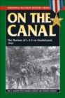 Image for On the canal: the marines of L-3-5 on Guadalcanal, 1942-1943