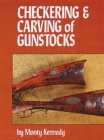 Image for Checkering &amp; Carving of Gunstocks