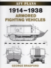 Image for 1914-1938 armored fighting vehicles