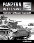 Image for Panzers in the sand: the history of Panzer-Regiment 5. (1935-41)