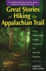 Image for Great stories of hiking the Appalachian Trail