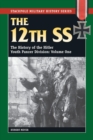 Image for 12th SS: The History of the Hitler Youth Panzer Division