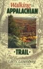 Image for Walking the Appalachian Trail
