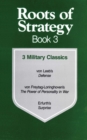 Image for Roots of strategy.: (3 military classics.)