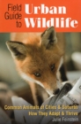 Image for Field guide to urban wildlife