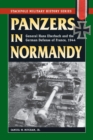 Image for Panzers in Normandy: General Hans Eberbach and the German defense of France, 1944