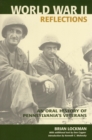 Image for World War II reflections: an oral history of Pennsylvania&#39;s veterans