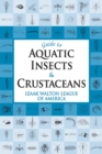 Image for Guide to Aquatic Insects &amp; Crustaceans.