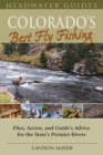 Image for Colorado&#39;s best fly fishing