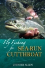 Image for Fly fishing for sea-run cutthroat