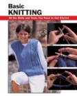 Image for Basic knitting: all the skills and tools you need to get started