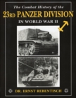 Image for The combat history of the 23rd Panzer Division in World War II