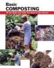 Image for Basic composting: all the skills and tools you need to get started
