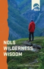 Image for NOLS wilderness wisdom: quotes for inspirational exploration