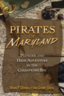 Image for Pirates of Maryland: plunder and high adventure in the Chesapeake Bay