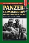 Image for Panzer commanders of the Western Front: German tank generals in World War II