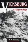 Image for Vicksburg: 47 days of siege.