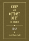 Image for Camp &amp; Outpost Duty for Infantry: 1862