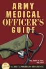 Image for Army medical officer&#39;s guide