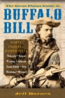 Image for The Great Plains guide to Buffalo Billl: forts, fights &amp; other sites