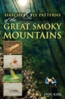 Image for Hatches &amp; fly patterns of the Great Smoky Mountains