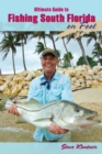 Image for Ultimate guide to fishing South Florida on foot