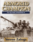 Image for Armored Champion: the top Tanks of World War II
