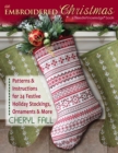 Image for An embroidered Christmas: patterns and instructions for 24 festive holiday stockings, ornaments, and more