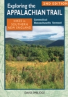 Image for Exploring the Appalachian Trail: Hikes in Southern New England: Connecticut, Massachusetts, Vermont