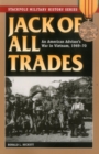 Image for Jack of all trades: an American advisor&#39;s war in Vietnam, 1969-70