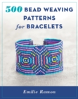 Image for 500 bead weaving patterns for bracelets