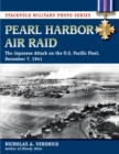 Image for Pearl Harbor air raid: the Japanese attack on the U.S. Pacific Fleet, December 7, 1941