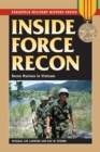 Image for Inside Force Recon: Recon Marines in Vietnam