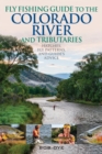 Image for Fly fishing guide to the Colorado River and tributaries hatches fly patterns, and guide&#39;s advice