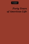 Image for Forty Years of American Life: 1821-1861