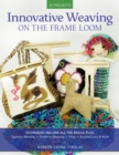 Image for Innovative weaving on the frame loom