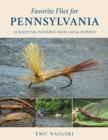 Image for Favorite Flies for Pennsylvania: 50 Essential Patterns from Local Experts