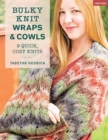 Image for Quick Bulky Knit Wraps &amp; Cowls