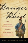 Image for Ranger Raid: the legendary Robert Rogers and his most famous frontier battle