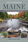 Image for Fly fishing Maine  : local experts on the state&#39;s best waters