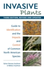 Image for Invasive Plants: Guide to Identification and the Impacts and Control of Common North American Species