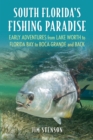Image for South Florida&#39;s Fishing Paradise