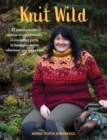 Image for Knit Wild : 21 Sweaters with Nature-Inspired Motifs in Insulating Yarns to Keep You Warm Wherever You May Roam